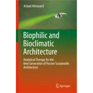 Biophilic and Bioclimatic Architecture,9781849965330 Biophilic and Bioclimatic Architecture,9781849965330