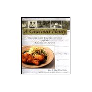 Gracious Plenty : Recipes and Recollections from the American South,9780399145346 Gracious Plenty : Recipes and Recollections from the American South,9780399145346