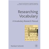 Researching Vocabulary A Vocabulary Research Manual,9781403985354 Researching Vocabulary A Vocabulary Research Manual,9781403985354