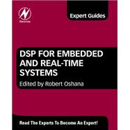 DSP for Embedded and Real-Time Systems,9780123865359 DSP for Embedded and Real-Time Systems,9780123865359