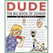 Dude The Big Book of Zonker,9780740755361 Dude The Big Book of Zonker,9780740755361