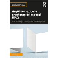 Lingnfstica textual y ense±anza de espa±ol LE/L2,9781138105362 Lingnfstica textual y ense±anza de espa±ol LE/L2,9781138105362
