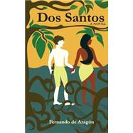 Dos Santos,9781466335363 Dos Santos,9781466335363