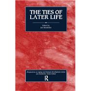 The Ties of Later Life,9780415785365 The Ties of Later Life,9780415785365