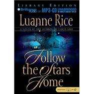 Follow The Stars Home,9781596005365 Follow The Stars Home,9781596005365