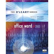 O'Leary Series: Microsoft Office Word 2003 Introductory,9780072835366 O'Leary Series: Microsoft Office Word 2003 Introductory,9780072835366