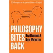 Philosophy Bites Back,9780191655388 Philosophy Bites Back,9780191655388