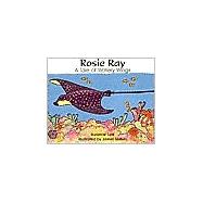 Rosie Ray : A Tale of Watery Wings,9781878405401 Rosie Ray : A Tale of Watery Wings,9781878405401