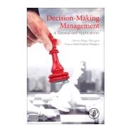 Decision-making Management,9780128115404 Decision-making Management,9780128115404