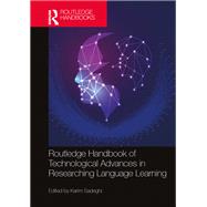 Routledge Handbook of Technological Advances in Researching Language Learning,9781040165409 Routledge Handbook of Technological Advances in Researching Language Learning,9781040165409