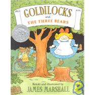 Goldilocks and the Three Bears,9780803705425 Goldilocks and the Three Bears,9780803705425