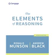The Elements of Reasoning,9781305875425 The Elements of Reasoning,9781305875425