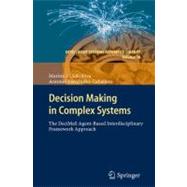 Decision Making in Complex Systems,9783642255434 Decision Making in Complex Systems,9783642255434