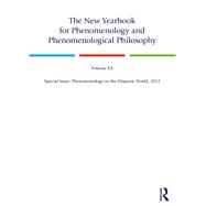 The New Yearbook for Phenomenology and Phenomenological Philosophy,9781000645446 The New Yearbook for Phenomenology and Phenomenological Philosophy,9781000645446