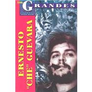 Ernesto Che Guevara,9789706665447 Ernesto Che Guevara,9789706665447