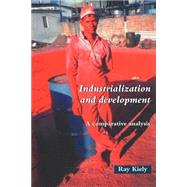 Industrialization and Development: An Introduction,9781857285451 Industrialization and Development: An Introduction,9781857285451