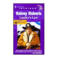 Landreys Law,9780373225453 Landreys Law,9780373225453
