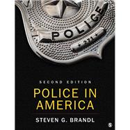 Sage Vantage: Police in America 3rd Edition,9781071915455 Sage Vantage: Police in America 3rd Edition,9781071915455