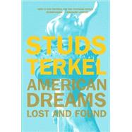 American Dreams,9781565845459 American Dreams,9781565845459