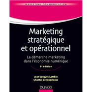 Marketing stratégique et opérationnel - 9e éd.,9782100745463 Marketing stratégique et opérationnel - 9e éd.,9782100745463