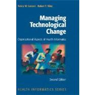 Managing Technological Change,9780387985480 Managing Technological Change,9780387985480