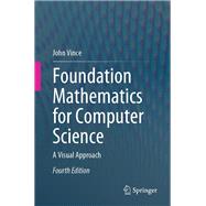 Foundation Mathematics for Computer Science,9783031665486 Foundation Mathematics for Computer Science,9783031665486