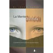 La mente dividida/ The Divided Mind,9788478085491 La mente dividida/ The Divided Mind,9788478085491