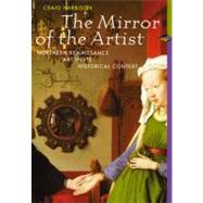 The Mirror of the Artist Art of Northern Renaissance, Perspectives Series,9780133685497 The Mirror of the Artist Art of Northern Renaissance, Perspectives Series,9780133685497