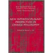 Chinese Philosophy New Directions and Interdisciplinary Perspectives,9781405185516 Chinese Philosophy New Directions and Interdisciplinary Perspectives,9781405185516
