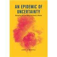 An Epidemic of Uncertainty,9780226825540 An Epidemic of Uncertainty,9780226825540