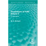 Foundations of Faith Volume 2,9781003545545 Foundations of Faith Volume 2,9781003545545