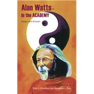 Alan Watts in the Academy,9781438465548 Alan Watts in the Academy,9781438465548