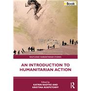 An Introduction to Humanitarian Action,9781032395555 An Introduction to Humanitarian Action,9781032395555