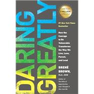 Kindle Book: Daring Greatly How the Courage to Be Vulnerable Transforms the Way We Live, Love, Parent, and Lead B007P7HRS4,8780000185571 Kindle Book: Daring Greatly How the Courage to Be Vulnerable Transforms the Way We Live, Love, Parent, and Lead B007P7HRS4,8780000185571