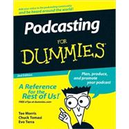 Podcasting For Dummies,9780470275573 Podcasting For Dummies,9780470275573