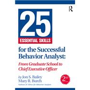 25 Essential Skills for the Successful Behavior Analyst,9781003265573 25 Essential Skills for the Successful Behavior Analyst,9781003265573