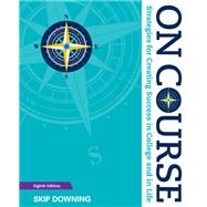 On Course: Strategies for Creating Success in College and in Life,9781003005575 On Course: Strategies for Creating Success in College and in Life,9781003005575