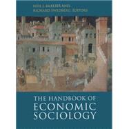 Handbook of Economic Sociology, Second Edition,9781400835584 Handbook of Economic Sociology, Second Edition,9781400835584