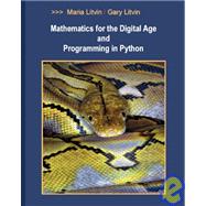 Mathematics for the Digital Age and Programming in Python,9780972705585 Mathematics for the Digital Age and Programming in Python,9780972705585
