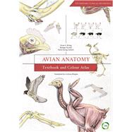 Avian Anatomy Textbook and Colour Atlas (Second Edition),9781910455609 Avian Anatomy Textbook and Colour Atlas (Second Edition),9781910455609