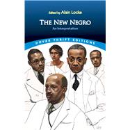 The New Negro An Interpretation,9780486845616 The New Negro An Interpretation,9780486845616