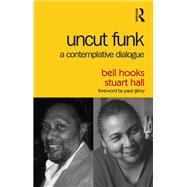Uncut Funk,9781351595636 Uncut Funk,9781351595636