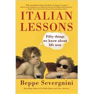 Italian Lessons Fifty Things We Know About Life Now,9780593315637 Italian Lessons Fifty Things We Know About Life Now,9780593315637
