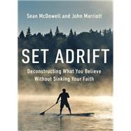 Set Adrift,9780310145646 Set Adrift,9780310145646