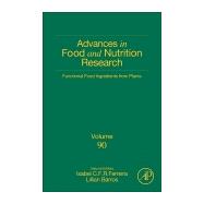 Functional Food Ingredients from Plants,9780128165676 Functional Food Ingredients from Plants,9780128165676