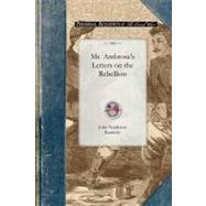 Mr. Ambrose's Letters on the Rebellion,9781429015677 Mr. Ambrose's Letters on the Rebellion,9781429015677