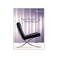 Furniture + Architecture,9780470845684 Furniture + Architecture,9780470845684