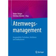 Atemwegsmanagement,9783662545713 Atemwegsmanagement,9783662545713