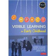 Visible Learning in Early Childhood,9781071825716 Visible Learning in Early Childhood,9781071825716