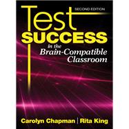 Test Success in the Brain-Compatible Classroom,9781452215723 Test Success in the Brain-Compatible Classroom,9781452215723